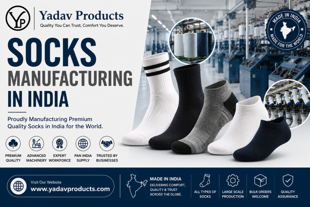 Socks Manufacturing in India